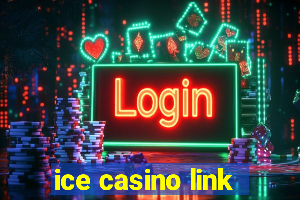 ice casino link